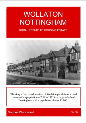 Wollaton Nottingham - Rural Estate to Housing Estate