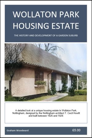 Wollaton Park Housing Estate - The History and Development of a Garden Suburb